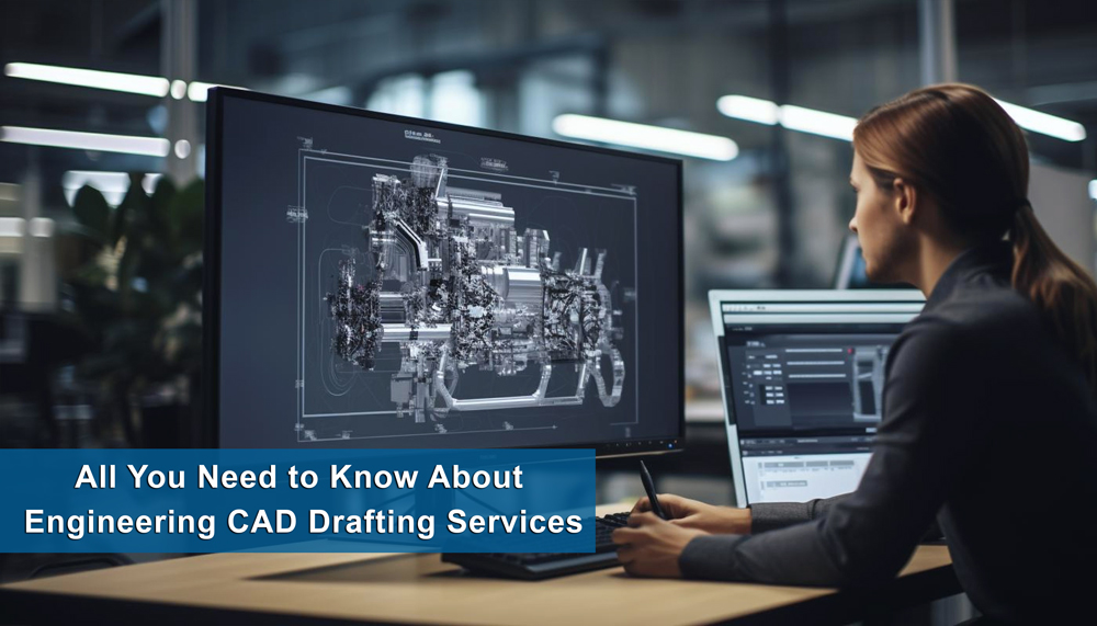 Engineering CAD Drafting Services