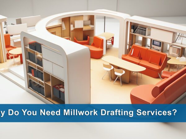 Millwork Drafting Services