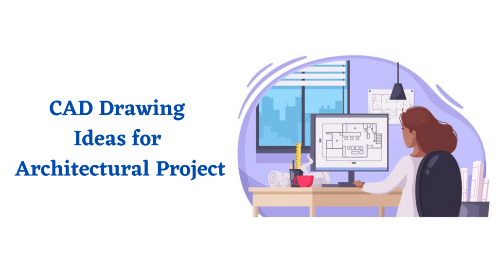 CAD-Drawing-for-Architectural-Project