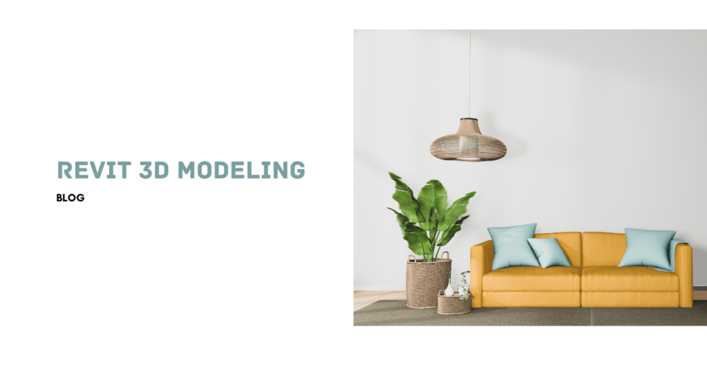 Revit 3D Modeling