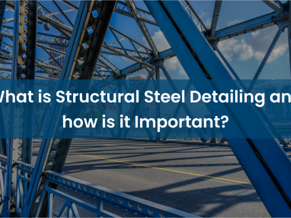 structural steel detailing
